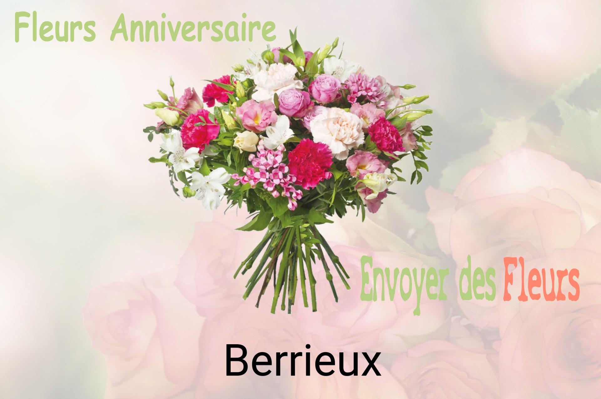 Bouquet de fleurs d’anniversaire livré à Berrieux